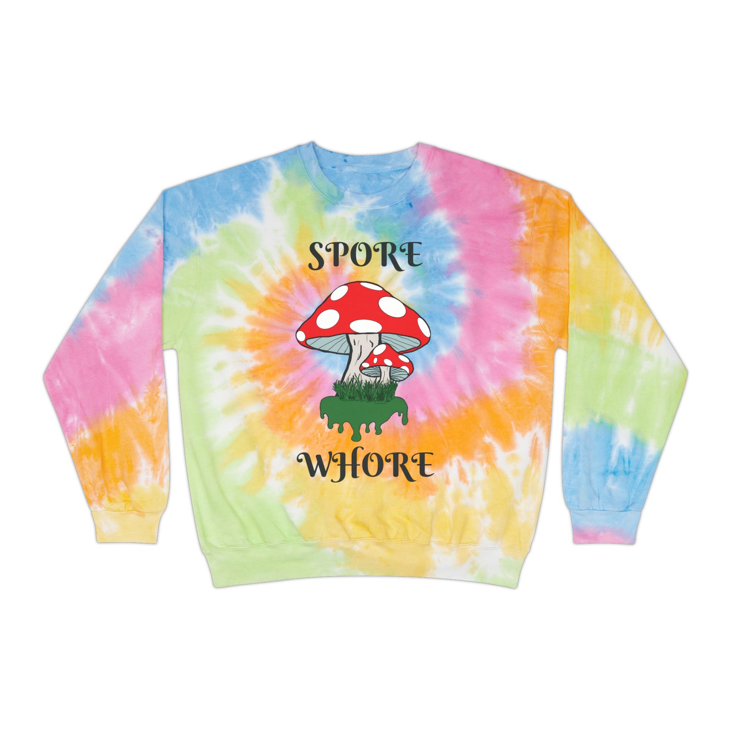 SPORE WHORE Unisex Tie-Dye Sweatshirt