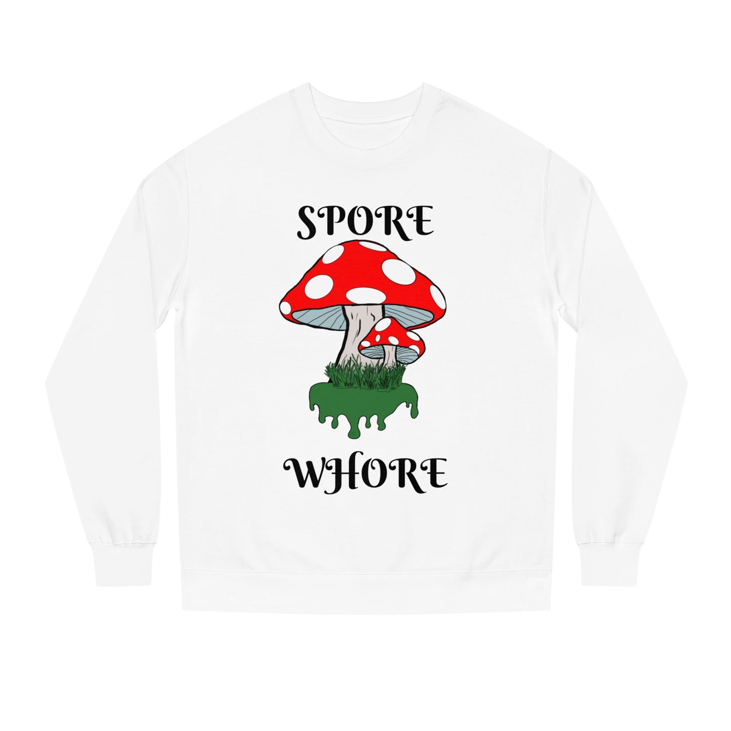 SPORE WHORE Unisex Crew Neck Sweatshirt