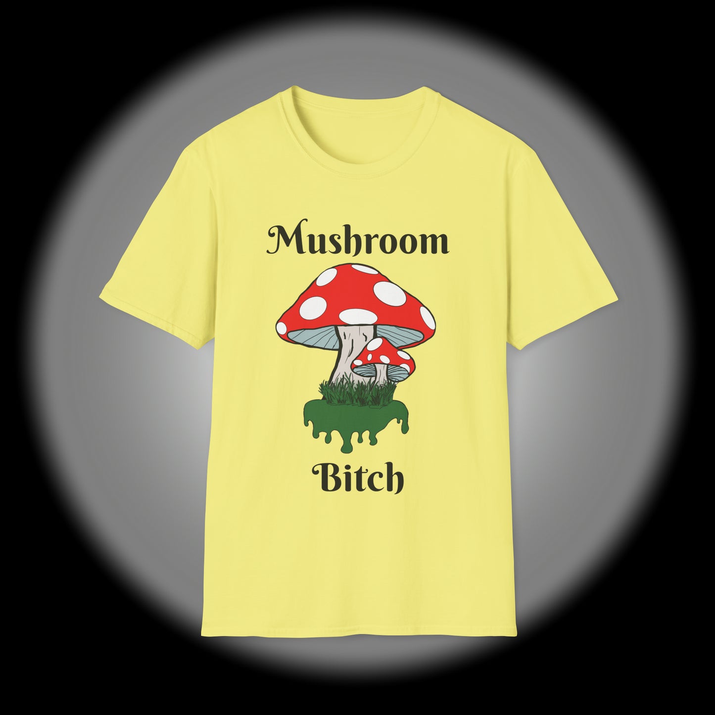 MUSHROOM BITCH Unisex Softstyle T-Shirt