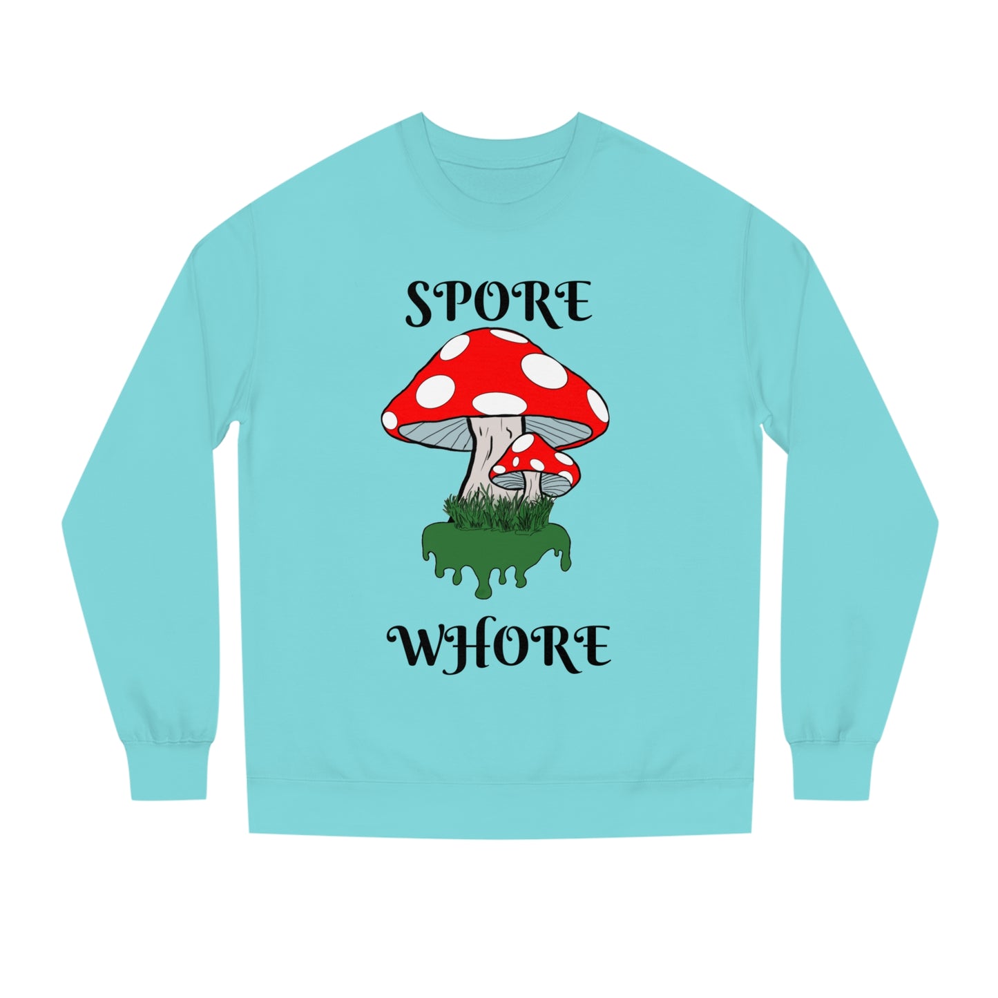 SPORE WHORE Unisex Crew Neck Sweatshirt